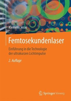 Femtosekundenlaser - Jesse, Klemens