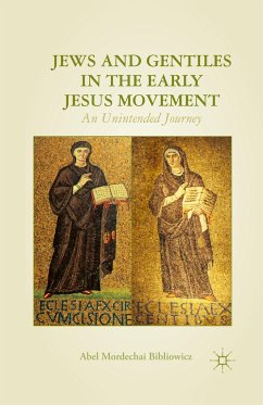 Jews and Gentiles in the Early Jesus Movement - Bibliowicz, A.