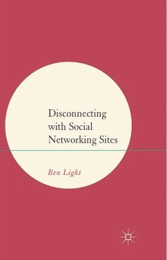 Disconnecting with Social Networking Sites - Light, B.