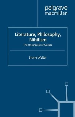 Literature, Philosophy, Nihilism - Weller, Shane