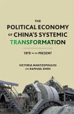 The Political Economy of China¿s Systemic Transformation