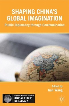 Shaping China¿s Global Imagination - Wang, J.