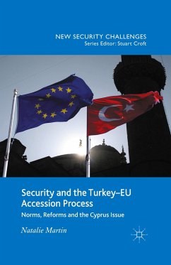 Security and the Turkey-EU Accession Process - Martin, N.