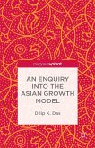 An Enquiry Into the Asian Growth Model