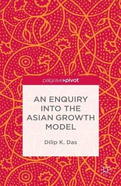 An Enquiry Into the Asian Growth Model - Das, D.