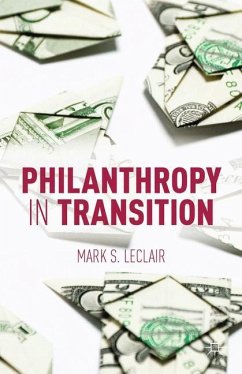 Philanthropy in Transition - LeClair, M.
