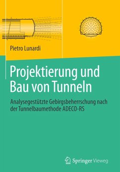 Projektierung und Bau von Tunneln - Lunardi, Pietro