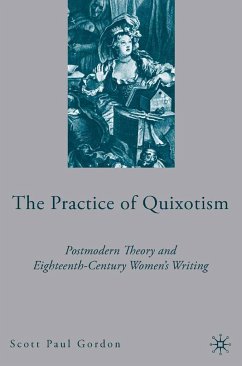 The Practice of Quixotism - Gordon, S.