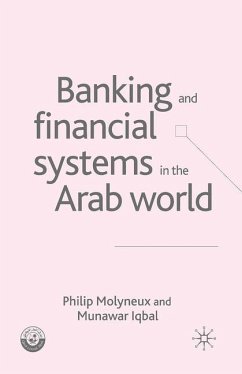 Banking and Financial Systems in the Arab World - Molyneux, P.;Iqbal, M.