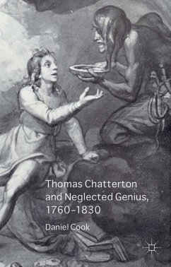 Thomas Chatterton and Neglected Genius, 1760-1830 - Cook, Daniel