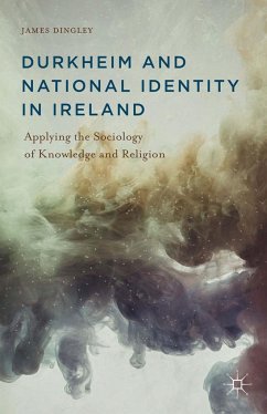 Durkheim and National Identity in Ireland - Dingley, J.