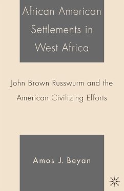 African American Settlements in West Africa - Beyan, A.