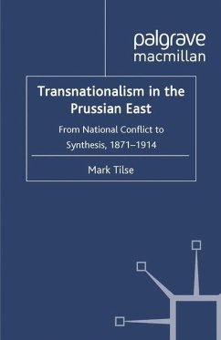 Transnationalism in the Prussian East - Tilse, M.