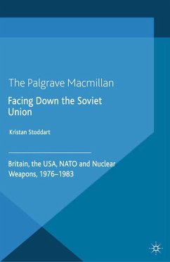 Facing Down the Soviet Union - Stoddart, Kristan