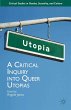 A Critical Inquiry into Queer Utopias - Bild 1