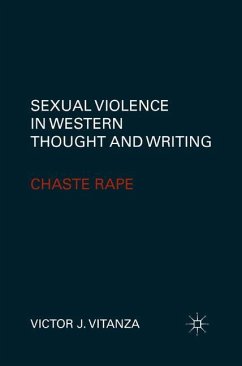 Sexual Violence in Western Thought and Writing - Vitanza, V.
