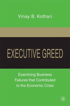 Executive Greed - Kothari, V.