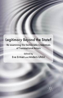 Legitimacy Beyond the State? - Uhlin, Anders; Erman, Eva