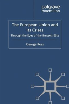 The European Union and its Crises - Ross, G.