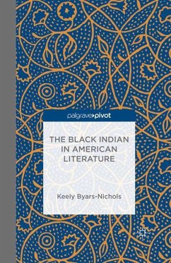 The Black Indian in American Literature - Byars-Nichols, K.