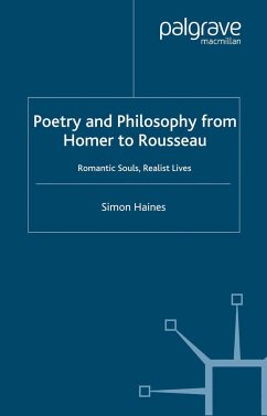 Poetry and Philosophy from Homer to Rousseau - Haines, S.