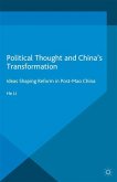Political Thought and China¿s Transformation