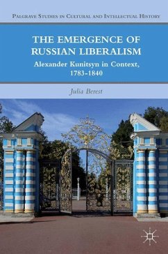 The Emergence of Russian Liberalism - Berest, J.