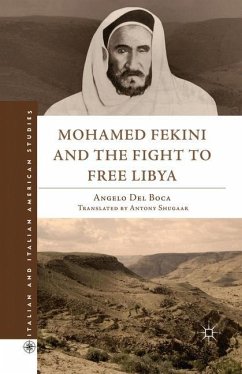 Mohamed Fekini and the Fight to Free Libya - Loparo, Kenneth A.