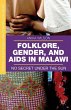 Folklore, Gender, and AIDS in Malawi - Bild 1
