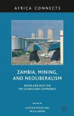Zambia, Mining, and Neoliberalism