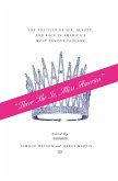 &quote;there She Is, Miss America&quote;: The Politics of Sex, Beauty, and Race in America's Most Famous Pageant
