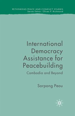 International Democracy Assistance for Peacebuilding - Peou, Sorpong