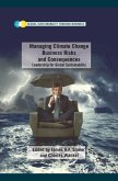 Managing Climate Change Business Risks and Consequences