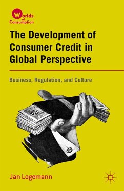 The Development of Consumer Credit in Global Perspective