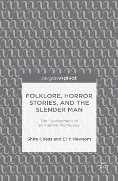 Folklore, Horror Stories, and the Slender Man: The Development of an Internet Mythology - Chess, S.;Newsom, E.