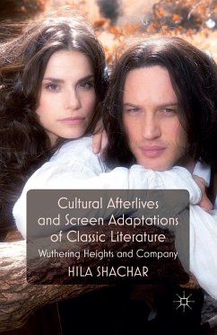 Cultural Afterlives and Screen Adaptations of Classic Literature - Shachar, H.