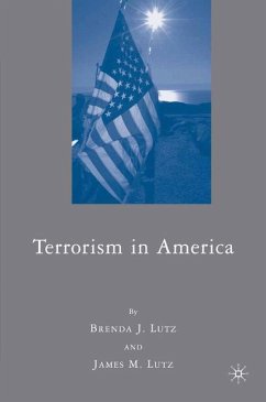 Terrorism in America - Lutz, J.