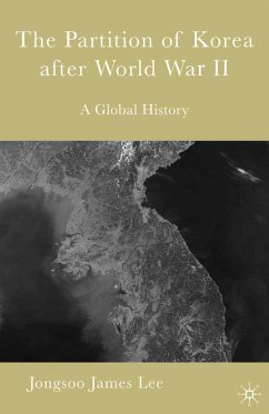 The Partition of Korea After World War II - James Lee, Jongsoo