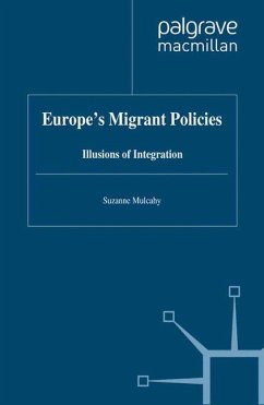 Europe's Migrant Policies - Mulcahy, Suzanne