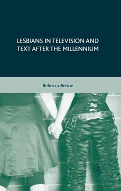 Lesbians in Television and Text After the Millennium - Beirne, R.