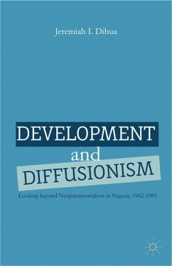Development and Diffusionism - Dibua, J.