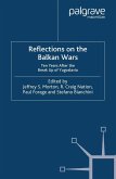 Reflections on the Balkan Wars