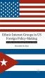 Ethnic Interest Groups in US Foreign... - Bild 1