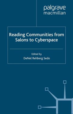 Reading Communities from Salons to Cyberspace - Sedo, DeNel Rehberg