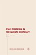 State Subsidies in the Global Economy - Bild 1