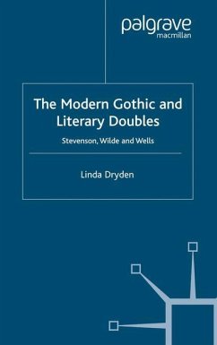 The Modern Gothic and Literary Doubles - Dryden, Linda