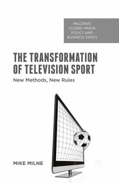 The Transformation of Television Sport - Milne, M.