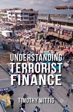 Understanding Terrorist Finance - Wittig, T.