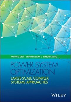 Power System Optimization - Chen, Haoyong; Ngan, Honwing; Zhang, Yongjun