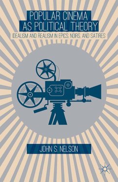 Popular Cinema as Political Theory - Nelson, J.